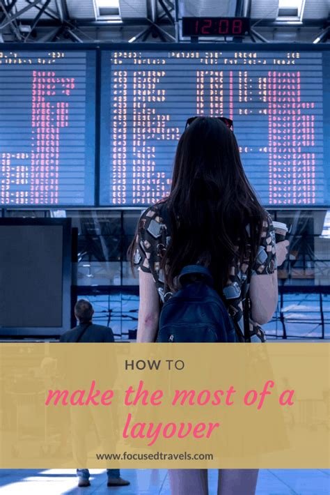 How to Make the Most of Your Layover in a New City