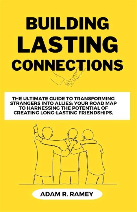 The Ultimate Guide to Making Lasting Connections While Traveling